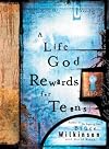 A Life God Rewards for Teens (Breakthrough Series)