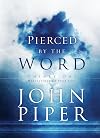 Pierced by the Word: Thirty-One Meditations for Your Soul