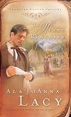 The Heart Remembers (Frontier Doctor Trilogy, Book 3)
