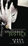 Shattered Justice