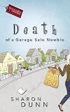 Death of a Garage Sale Newbie