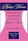 Mystery Women III Revised: : An Encyclopedia of Leading Women Characters in Mystery Fiction (1990-1999)