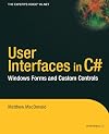 User Interfaces in C#: Windows Forms and Custom Controls