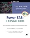 Power SAS: A Survival Guide
