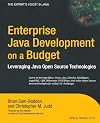 Enterprise Java Development on a Budget: Leveraging Java Open Source Technologies