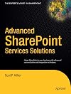 Advanced SharePoint Services Solutions