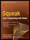Squeak: Learn Programming with Robots