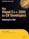 Pro Visual C 2005 for C# Developers
