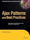 Ajax Patterns and Best Practices