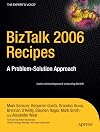 BizTalk 2006 Recipes: A Problem-Solution Approach