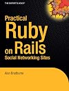 Practical Rails Social Networking Sites
