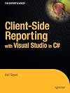 Client-Side Reporting with Visual Studio in C#