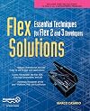 Flex Solutions: Essential Techniques for Flex 2 and 3 Developers