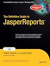 The Definitive Guide to JasperReports
