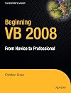 Beginning VB 2008: From Novice to Professional