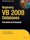 Beginning VB 2008 Databases: From Novice to Professional
