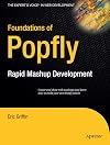 Foundations of Popfly: Rapid Mashup Development