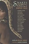 Snakes: An Anthology of Serpent Tales