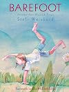 Barefoot: Poems for Naked Feet