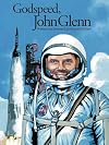 Godspeed, John Glenn