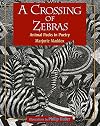 A Crossing of Zebras: Animal Packs in Poetry