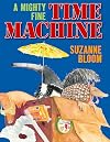 A Mighty Fine Time Machine