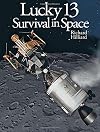 Lucky 13: Survival in Space
