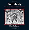 For Liberty: The Story of the Boston Massacre