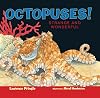 Octopuses!: Strange and Wonderful