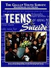 Teens & Suicide (Gallup Youth Survey: Major Issues and Trends)