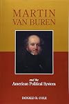 Martin Van Buren and the American Political System
