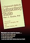 A Consumer's Guide To Laboratory Tests
