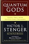 Quantum Gods: Creation, Chaos, and the Search for Cosmic Consciousness