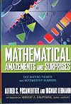 Mathematical Amazements and Surprises: Fascinating Figures and Noteworthy Numbers