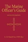 Marine Officer's Guide, 7th Edition