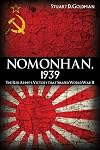 Nomonhan, 1939: The Red Army's Victory That Shaped World War II