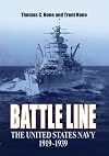 Battle Line: The United States Navy, 1919-1939
