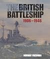 The British Battleship: 1906-1946