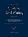 The Naval Institute Guide to Naval Writing, 3rd Edition (Blue and Gold)