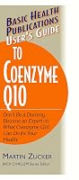 User's Guide to Coenzyme Q10: Don't Be a Dummy. Become an Expert on What Coenzyme Q10 Can Do for Your Health.