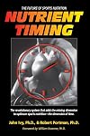 Nutrient Timing: The Future of Sports Nutrition