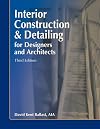 Interior Construction and Detailing for Designers and Architects