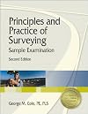 Principles and Practice of Surveying Sample Examination: Sample Examination, 2nd ed.