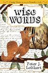 Wise Words: Family Stories That Bring the Proverbs to Life