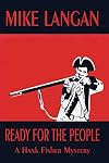 READY FOR THE PEOPLE (HANK FISHER MYSTERIES)