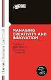 Managing Creativity and Innovation