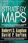 Strategy Maps: Converting Intangible Assets into Tangible Outcomes