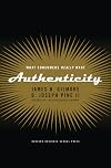 Authenticity: What Consumers Really Want