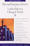 Harvard Business Review on Leadership in a Changed World