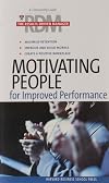 Motivating People for Improved Performance